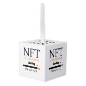 NFT Millionaire Loading please wait funny crypto Kubus Ornament (Achter hoekig)