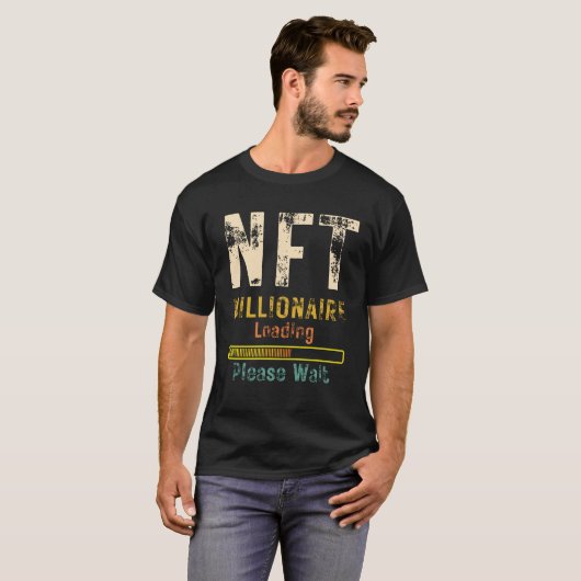 NFT Millionaire Loading please wait funny crypto T-shirt (Voorkant volledig)