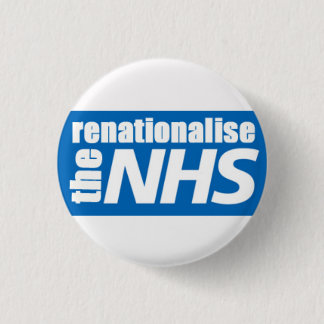 NHS renationaliseren Ronde Button 3,2 Cm