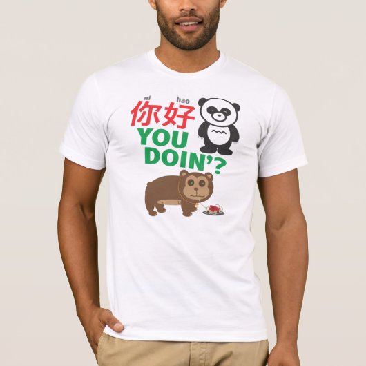 Ni Hao, doe je het? T-shirt (Voorkant)