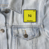 Ni - Nicotine Funny Chemistry Element T-Shirt Vierkante Button 5,1 Cm (In situ)