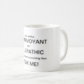Ni tasse clairvoyante ni télépathique (Devant droit)
