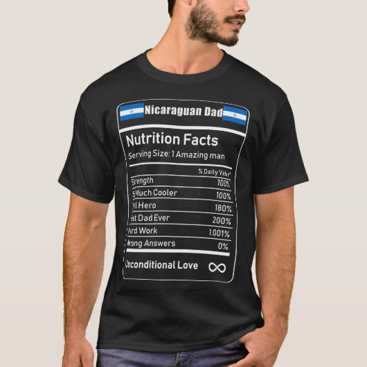 Nicaraguan Dad Nutrition Facts Vaderdag Gift D T-shirt (Voorkant)