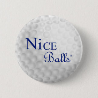 Nice Balls Pin Ronde Button 5,7 Cm
