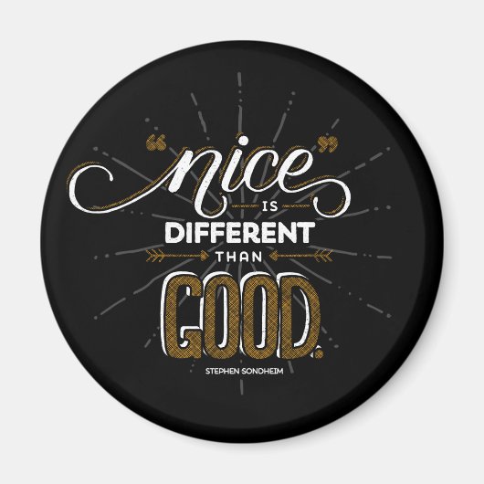 Nice est différent du bon aimant (Devant)