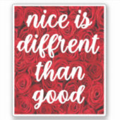 Nice est différent du bon autocollant (Devant)