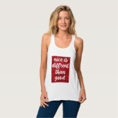 Nice is anders dan goed tanktop (Volledige Voorkant)