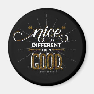 Nice is anders dan Good Magnet Magneet