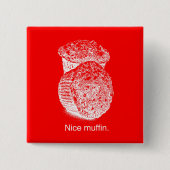 NICE MUFFIN - WHITE -.png Vierkante Button 5,1 Cm (Voorkant)