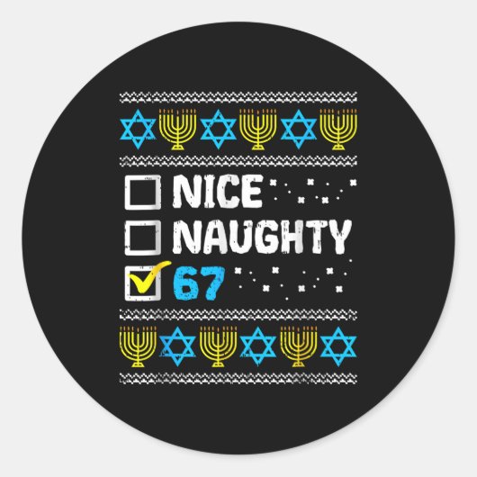 Nice Naughty 67 Six Seven Ugly Hanukkah Sweater Ch Ronde Sticker (Voorkant)