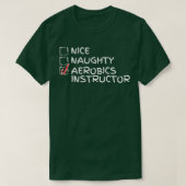 Nice Naughty Aerobics Instructor Funny Kerstmis G T-shirt (Design voorkant)