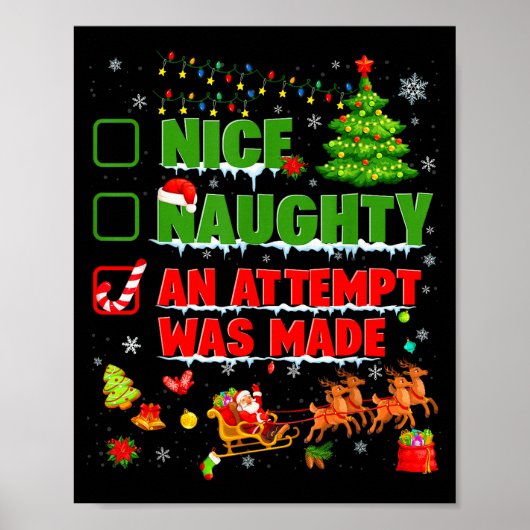 Nice Naughty An Attempt Was Made Christmas Xmas Me Poster (Voorkant)