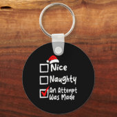 Nice Naughty An Attempt Was Made Funny Christmas L Sleutelhanger (Voorkant)