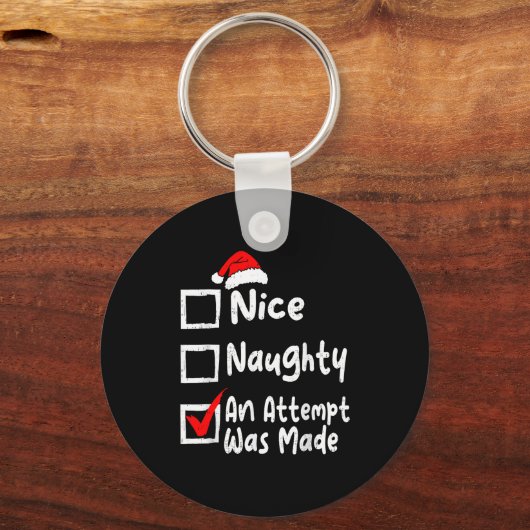 Nice Naughty An Attempt Was Made Funny Christmas L Sleutelhanger (Voorkant)