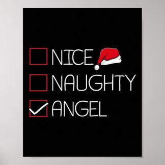Nice Naughty Angel - Kerstmis Pajama Funny Humor X Poster