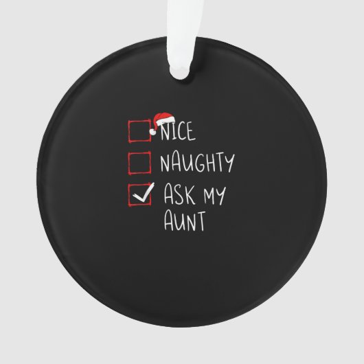 Nice Naughty Ask My Aunt Christmas List Xmas  (devant)