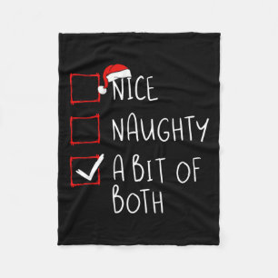 Nice Naughty een beetje van beide kerstlijstjes Sa Fleece Deken