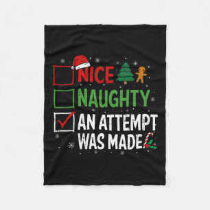 Nice Naughty Een poging werd gemaakt Kerstlijst 2 Fleece Deken