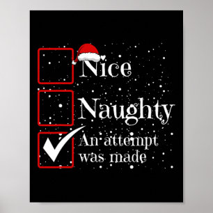 Nice Naughty Een poging werd gemaakt Kerstlijst 3 Poster
