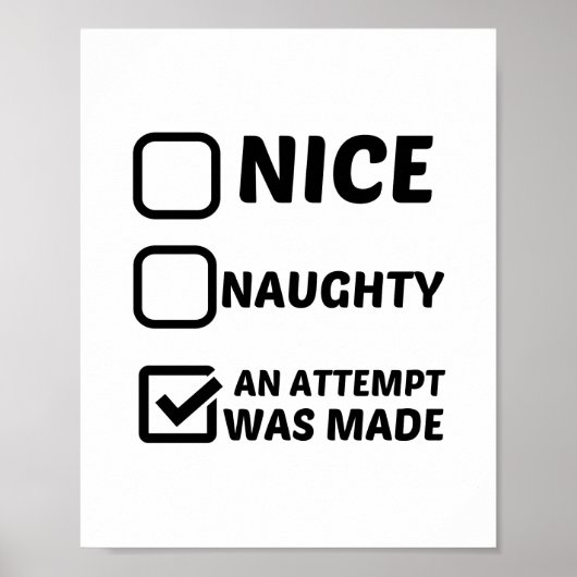 NICE NAUGHTY EEN POGING WERD GEMAAKT POSTER (Voorkant)