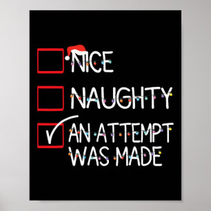Nice Naughty Er werd een poging gedaan om de kerst Poster