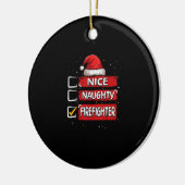Nice Naughty Firefighter Christmas List Keramisch Ornament (Links)