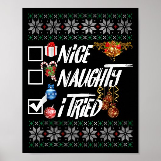 Nice Naughty Funny Christmas Xmas I Tried Graphic Poster (Voorkant)