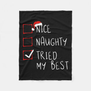 Nice Naughty heeft mijn beste kerstlijstprogramma' Fleece Deken