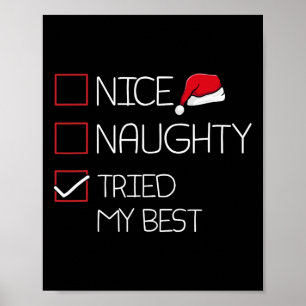 Nice Naughty heeft mijn beste kerstpajama Funny ge Poster
