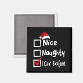 Nice Naughty I Can Explain Funny Christmas List Fa Magneet (Voorkant / Achterkant)