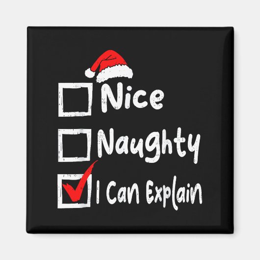 Nice Naughty I Can Explain Funny Christmas List Fa Magneet (Voorkant)