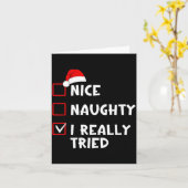 Nice Naughty I Really Tried Funny Christmas List Kaart (Gele Bloem)