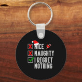 Nice Naughty I Regret Nothing Merry Christmas Sant Sleutelhanger (Voorkant)