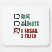 Nice Naughty I Swear I Tried Funny Christmas Check Muismat (Voorkant)
