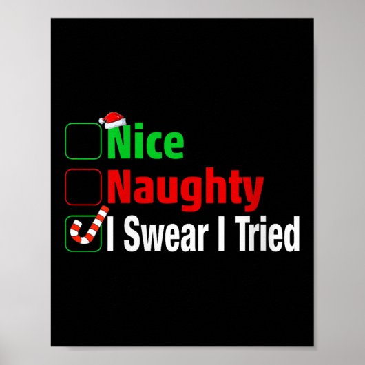 Nice Naughty I Swear I Tried Funny Christmas V-nec Poster (Voorkant)