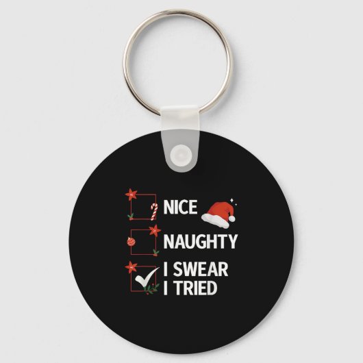 Nice Naughty I Swear I Tried Xmas Family Merry Chr Sleutelhanger (Voorkant)