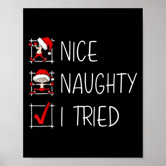 Nice Naughty I Tried Christmas List Funny Family X Poster (Voorkant)