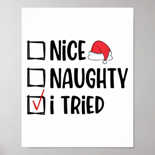 Nice Naughty I Tried Christmas List Funny Xmas Poster (Voorkant)