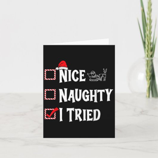 Nice Naughty - I Tried Christmas List Kaart (Voorkant)