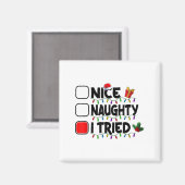 Nice Naughty I Tried Christmas List Santa Xmas Lig Magneet (Voorkant / Achterkant)