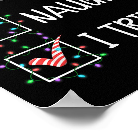 Nice Naughty I Tried Funny Christmas List Poster (Hoek)