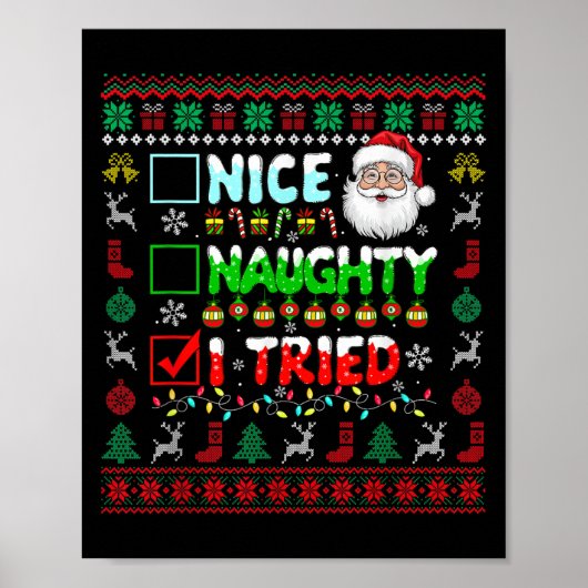 Nice Naughty I Tried Funny List Santa Face Christm Poster (Voorkant)