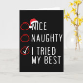 Nice Naughty I Tried My Christmas List Xmas Santa Kaart (Gele Bloem)