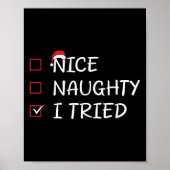 Nice Naughty I Tried Poster (Voorkant)