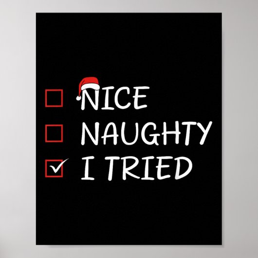 Nice Naughty I Tried Poster (Voorkant)