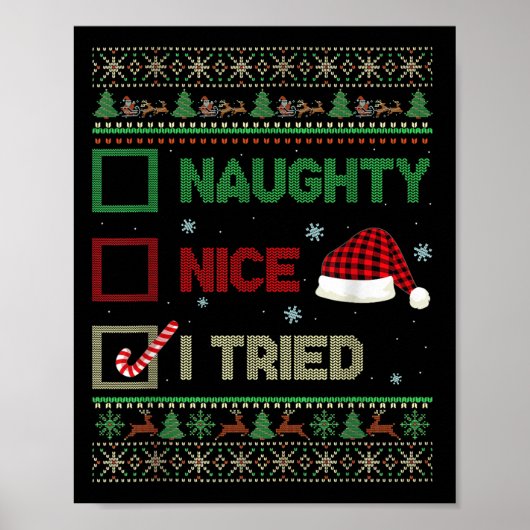 Nice Naughty I Tried Ugly Sweater Red Plaid Christ Poster (Voorkant)