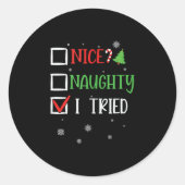 Nice Naughty I Tried Whimsical Christmas Tank Top Ronde Sticker (Voorkant)