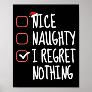 Nice Naughty, ik betreur het dat er niets is van k Poster
