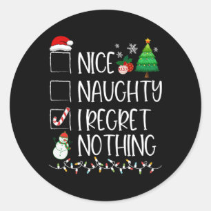 Nice Naughty, ik betreur het dat er niets is van k Ronde Sticker
