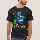 Nice Naughty, ik heb een heerlijk kerstfeest gepro T-shirt (Voorkant)